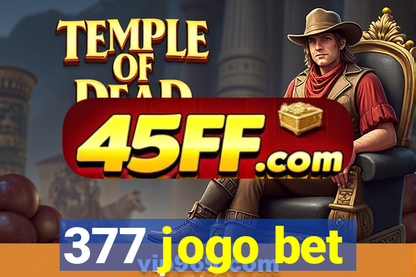 377 jogo bet